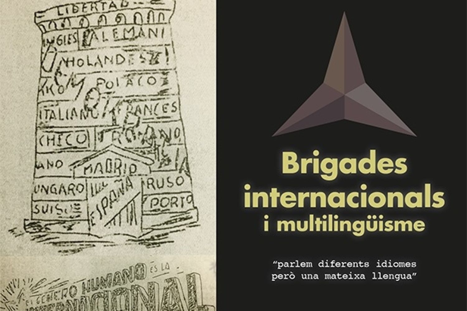 Exposició Brigades Internacionals i multilingüisme Exposició Brigades Internacionals i multilingüisme